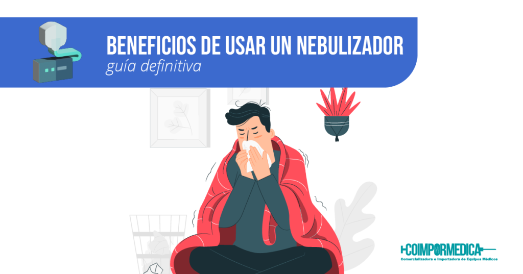 Beneficios de usar un nebullizador